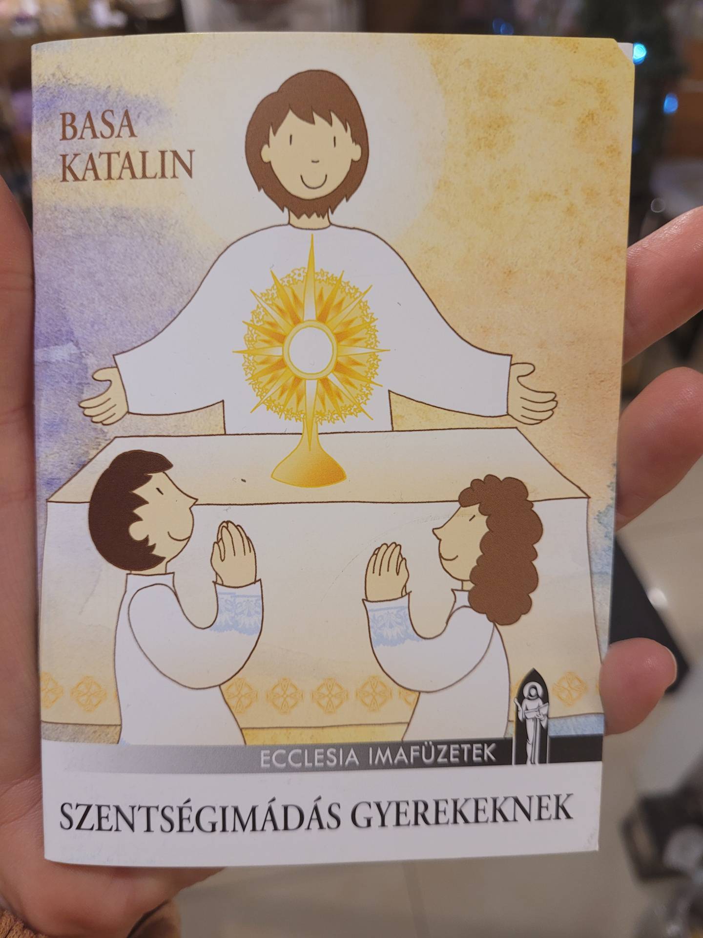 Szentségimádás gyerekeknek 