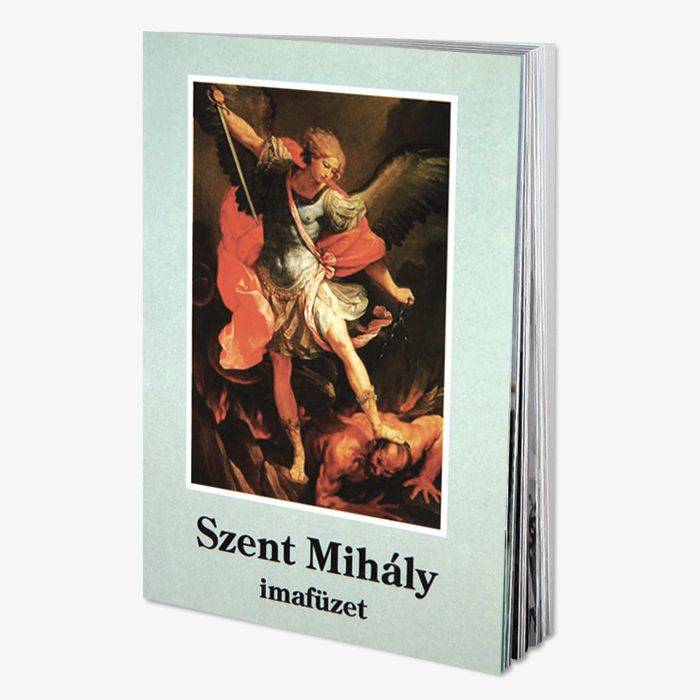 Szent Mihály Imafüzet 