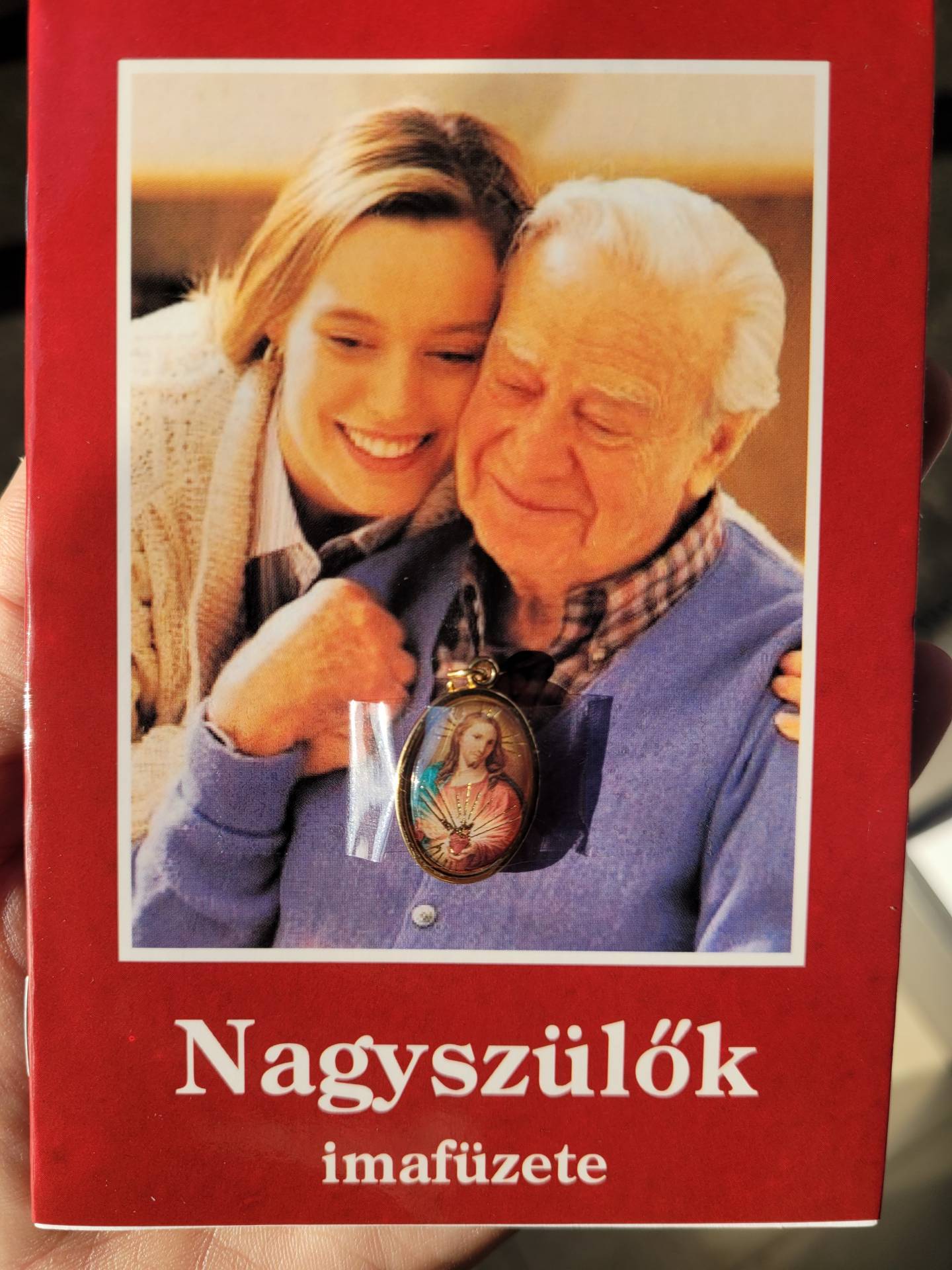 Nagyszülők Imafüzete+ Jézus szive Érem Imádsággal! 