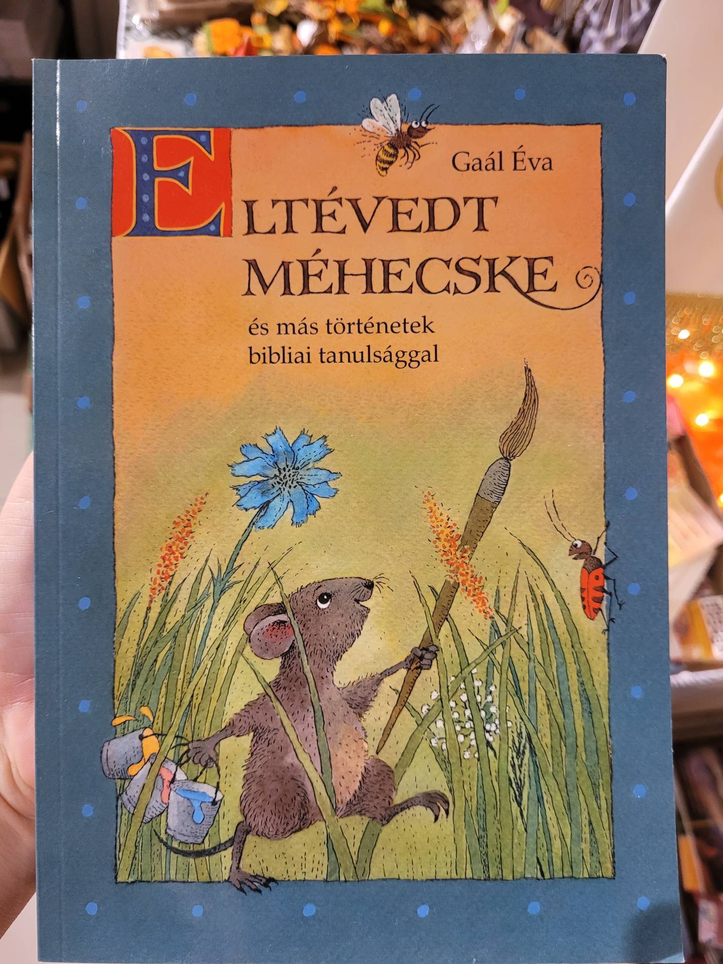 Bibliai Tanulságok alapján gyerekeknek 
