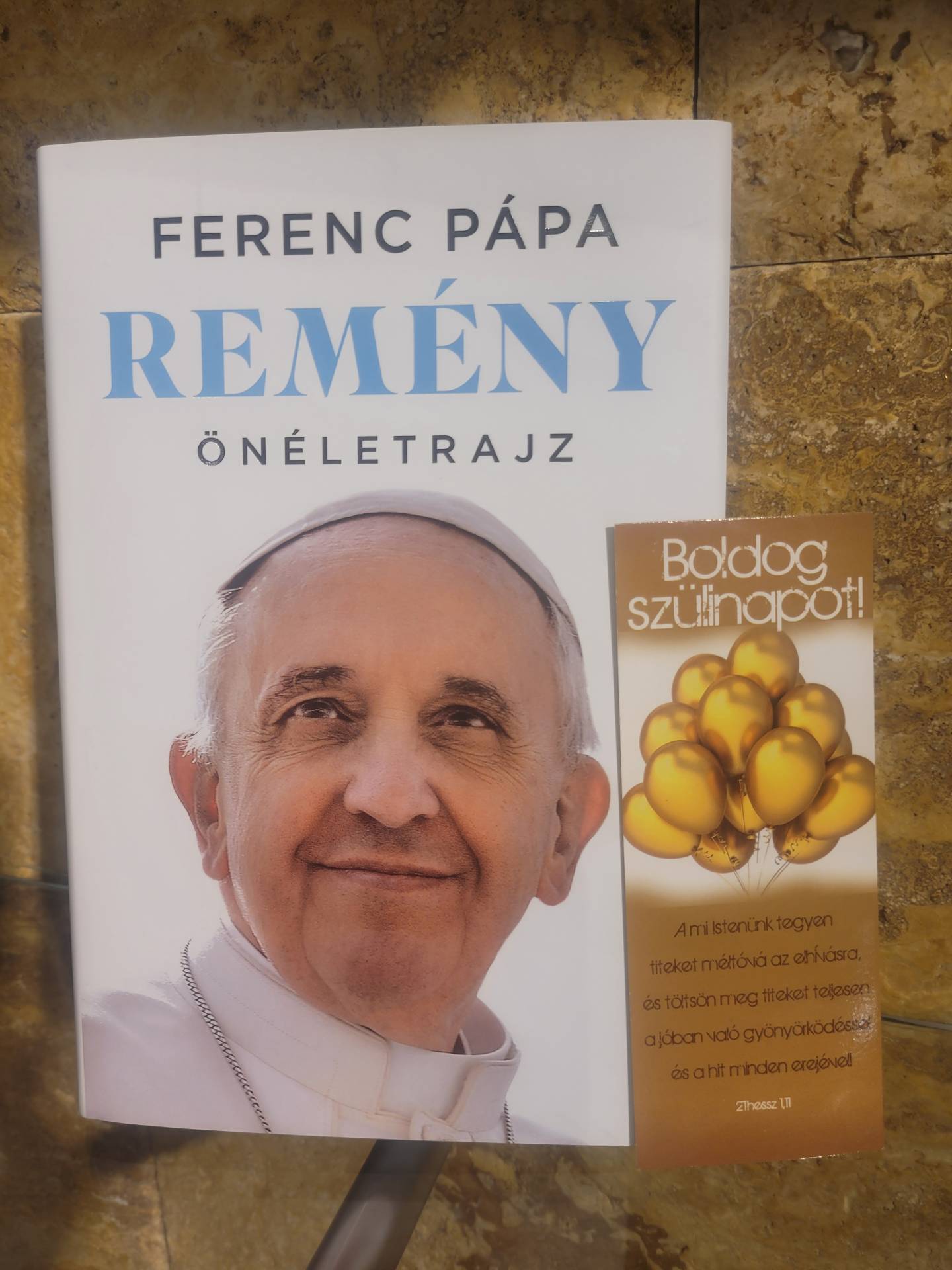Születésnapi Ajándék  Ferenc Pápa Könyve A REMÉNYRŐL+ Ajándékkisérő Kártya  