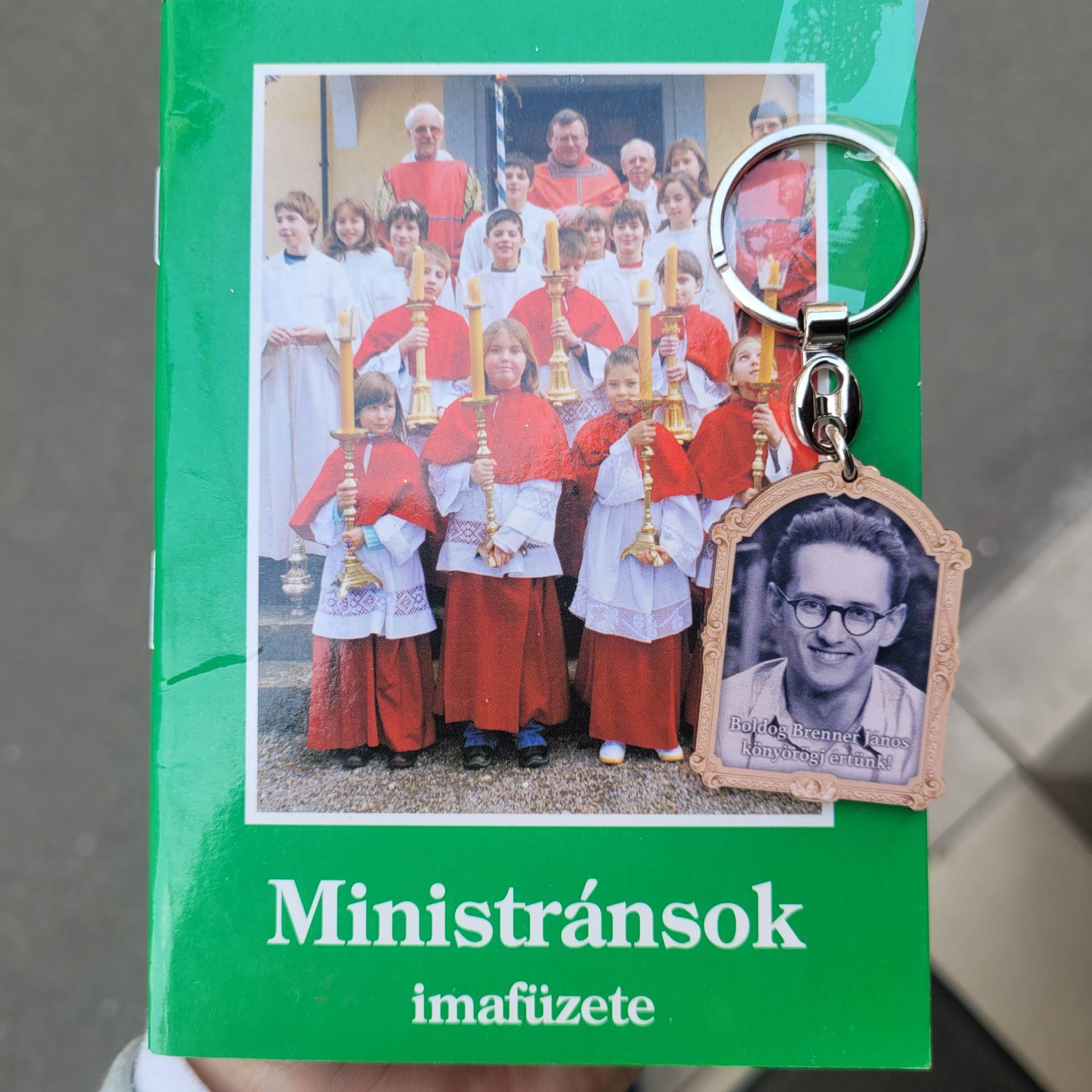 Imafüzet+Boldog Brenner János szent Életű pap a ministránsok védőszentje kulcstartó! Imalapot küldünk a Szent életű paphoz! 