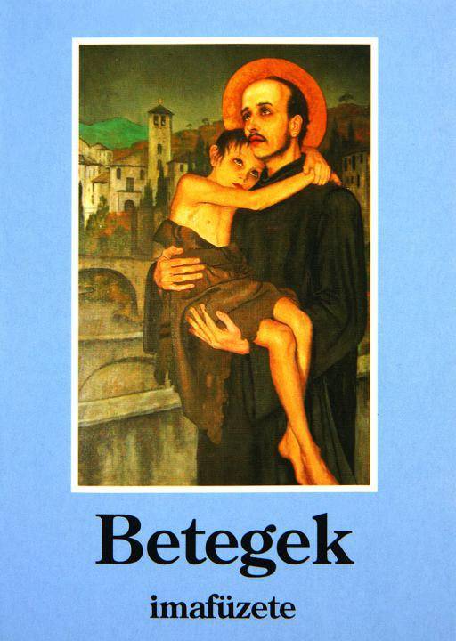 Betegek Imafüzete 